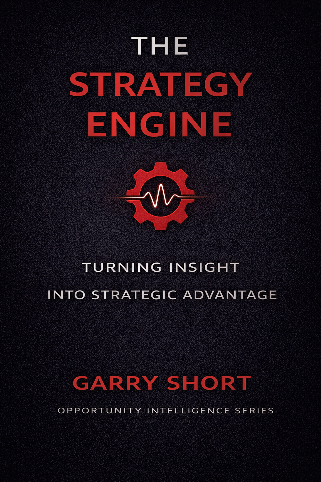 The Strategy Engine